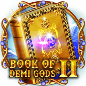 Embark on an Epic Adventure with Book of Demi Gods II Slot Game